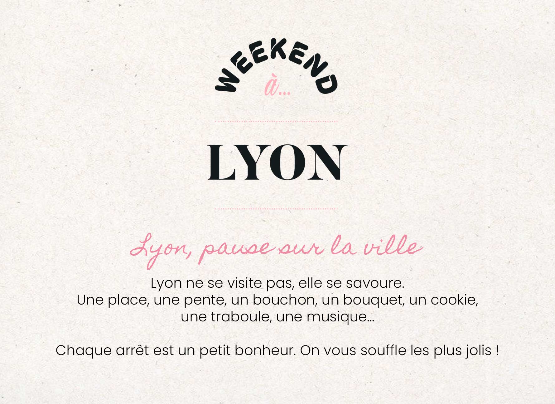 Week-end à Lyon